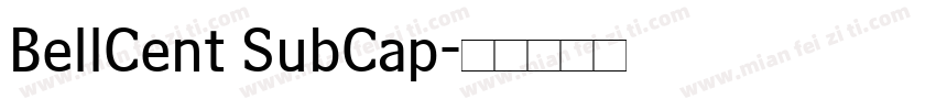 BellCent SubCap字体转换